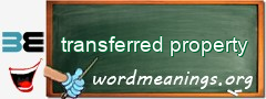 WordMeaning blackboard for transferred property